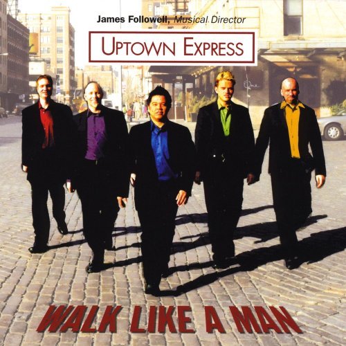 Uptown Express/Walk Like A Man